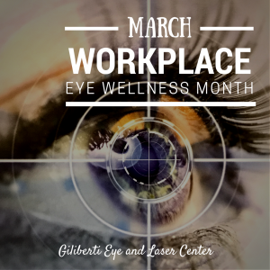 Workplace Eye Wellness Month